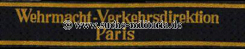 Ärmelband Wehrmacht-Verkehrsdirektion Paris